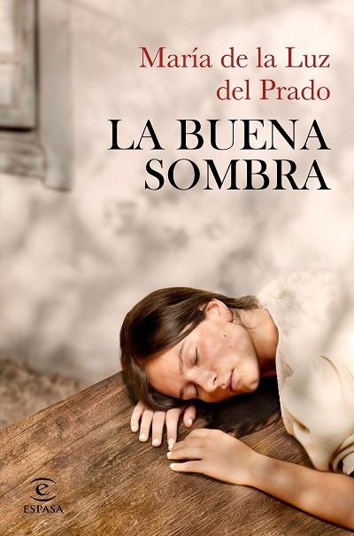 BUENA SOMBRA, LA | 9788467074468 | DEL PRADO, MARÍA DE LA LUZ | Llibreria Drac - Llibreria d'Olot | Comprar llibres en català i castellà online