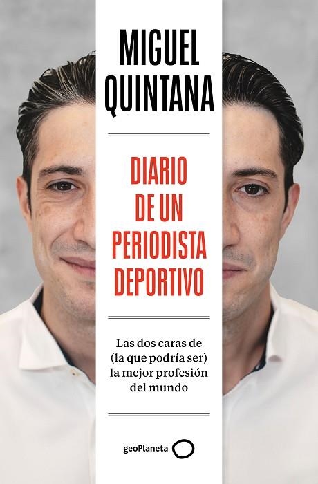 DIARIO DE UN PERIODISTA DEPORTIVO | 9788408291985 | QUINTANA, MIGUEL | Llibreria Drac - Librería de Olot | Comprar libros en catalán y castellano online