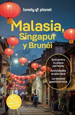 MALASIA, SINGAPUR Y BRUNÉI 2024 (LONELY PLANET) | 9788408291183 | AA.DD. | Llibreria Drac - Llibreria d'Olot | Comprar llibres en català i castellà online