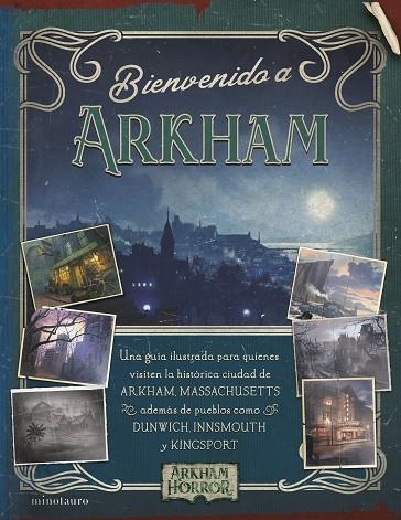 BIENVENIDO A ARKHAM | 9788445016879 | ANNANDALE, DAVID; KLOSKY, AP; KEEFE, MATT | Llibreria Drac - Librería de Olot | Comprar libros en catalán y castellano online