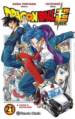 DRAGON BALL SUPER Nº 21 | 9788411401548 | TORIYAMA, AKIRA; TOYOTARÔ | Llibreria Drac - Librería de Olot | Comprar libros en catalán y castellano online