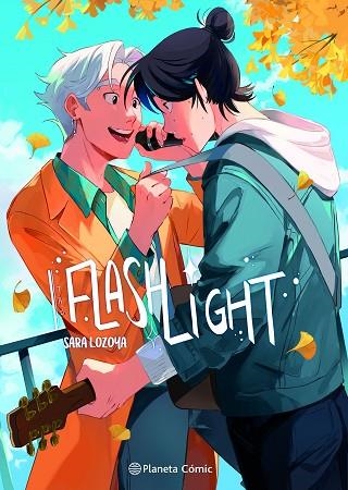 PLANETA MANGA: FLASHLIGHT Nº 01 | 9788411613699 | LOZOYA, SARA | Llibreria Drac - Librería de Olot | Comprar libros en catalán y castellano online