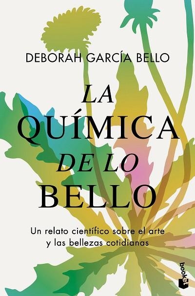 QUÍMICA DE LO BELLO, LA | 9788408294696 | GARCÍA BELLO, DEBORAH | Llibreria Drac - Llibreria d'Olot | Comprar llibres en català i castellà online