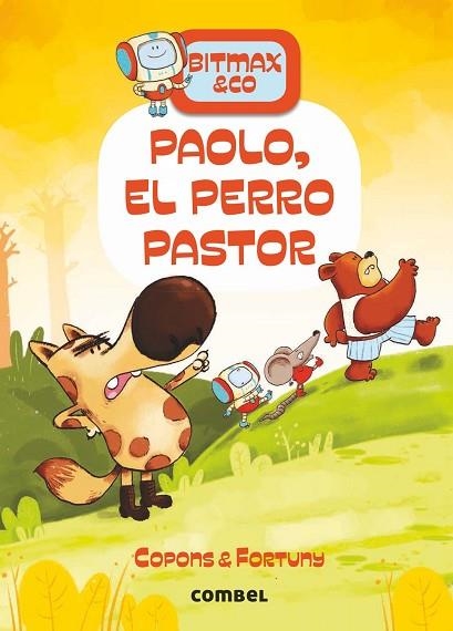 PAOLO EL PERRO PASTOR (BITMAX 4) | 9788491016649 | COPONS, JAUME | Llibreria Drac - Librería de Olot | Comprar libros en catalán y castellano online