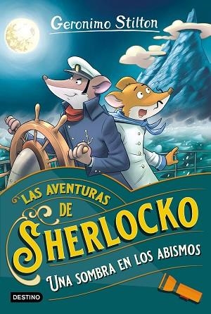 SOMBRA EN LOS ABISMOS, UNA (LAS AVENTURAS DE SHERLOCKO 7) | 9788408295327 | STILTON, GERONIMO | Llibreria Drac - Librería de Olot | Comprar libros en catalán y castellano online