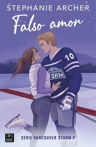 FALSO AMOR | 9788408294276 | ARCHER, STEPHANIE | Llibreria Drac - Llibreria d'Olot | Comprar llibres en català i castellà online