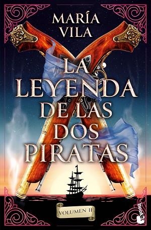 LEYENDA DE LAS DOS PIRATAS, LA (VOLUMEN 2) | 9788408294764 | VILA, MARÍA | Llibreria Drac - Librería de Olot | Comprar libros en catalán y castellano online