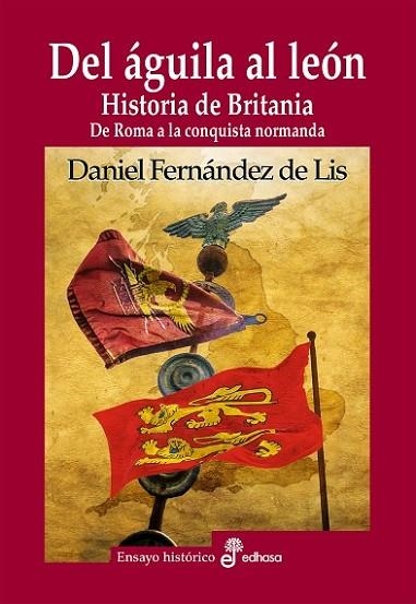 DEL ÁGUILA AL LEÓN | 9788435027687 | FERNÁNDEZ DE LIS, DANIEL | Llibreria Drac - Llibreria d'Olot | Comprar llibres en català i castellà online