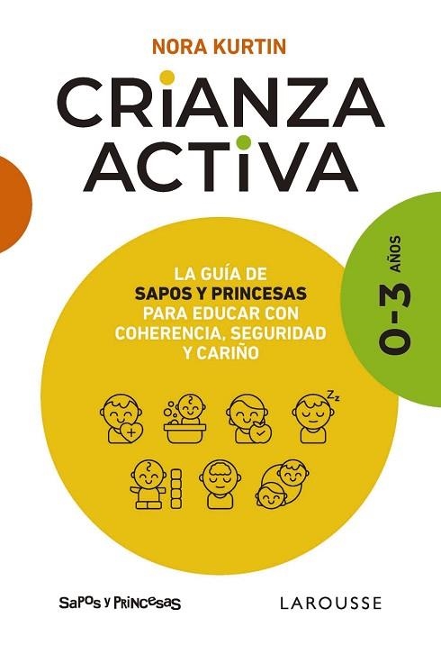 CRIANZA ACTIVA 0-3 AÑOS | 9788410124547 | KURTIN, NORA | Llibreria Drac - Llibreria d'Olot | Comprar llibres en català i castellà online