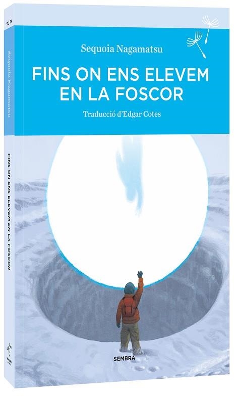 FINS ON ENS ELEVEM EN LA FOSCOR | 9788410198142 | NAGAMATSU, SEQUOIA | Llibreria Drac - Llibreria d'Olot | Comprar llibres en català i castellà online