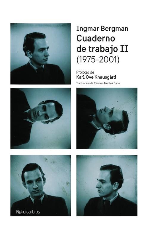 CUADERNO DE TRABAJO II (1975-2001) | 9788410200623 | BERGMAN, INGMAR | Llibreria Drac - Llibreria d'Olot | Comprar llibres en català i castellà online