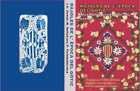 RAJOLES DE L'ÈPOCA DEL GÒTIC (SEGLES XIV-XVII) | 9788409627516 | CERDÀ, JOSEP ANTONI; GONZÁLEZ, MERCEDES; PUIGDERRAJOLS, PERE | Llibreria Drac - Llibreria d'Olot | Comprar llibres en català i castellà online