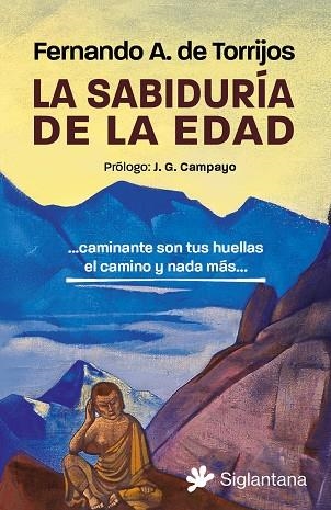 SABIDURÍA DE LA EDAD, LA | 9788410179110 | A. DE TORRIJOS, FERNANDO | Llibreria Drac - Llibreria d'Olot | Comprar llibres en català i castellà online