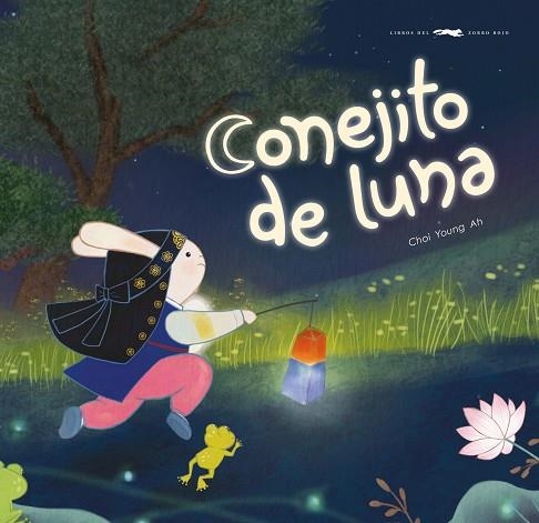 CONEJITO DE LUNA | 9788412804195 | YOUNG AH, CHOI | Llibreria Drac - Llibreria d'Olot | Comprar llibres en català i castellà online