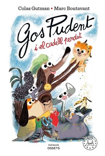 GOS PUDENT I EL CADELL PERDUT (GOS PUDENT 13) | 9788410025837 | GUTMAN, COLAS | Llibreria Drac - Llibreria d'Olot | Comprar llibres en català i castellà online