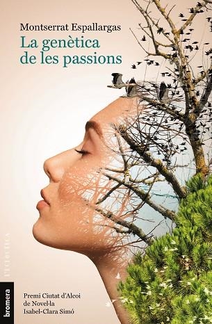 GENÈTICA DE LES PASSIONS, LA | 9788413586786 | ESPALLARGAS, MONTSERRAT | Llibreria Drac - Llibreria d'Olot | Comprar llibres en català i castellà online