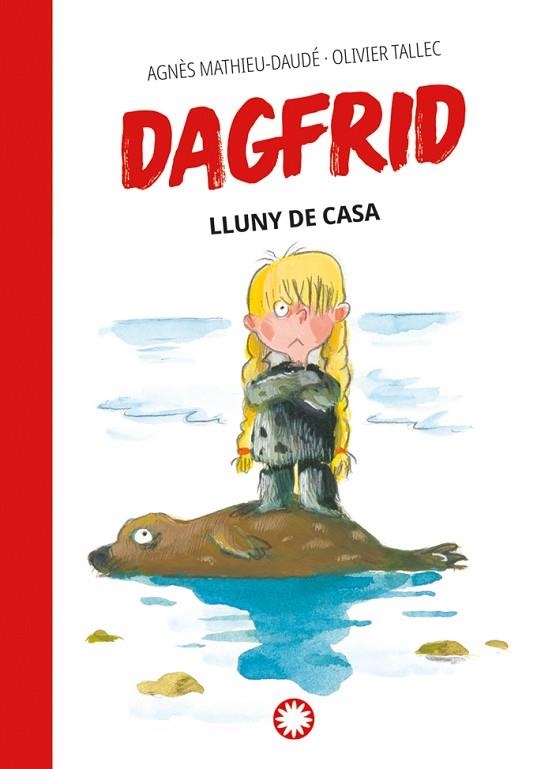 DAGFRID LLUNY DE CASA | 9788410090187 | MATHIEU-DAUDÉ, AGNÈS | Llibreria Drac - Llibreria d'Olot | Comprar llibres en català i castellà online