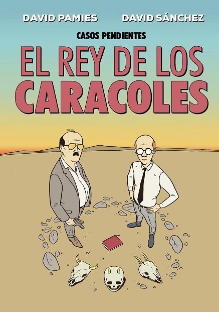 REY DE LOS CARACOLES, EL | 9788410390294 | PAMIES, DAVID; SANCHEZ, DAVID | Llibreria Drac - Llibreria d'Olot | Comprar llibres en català i castellà online