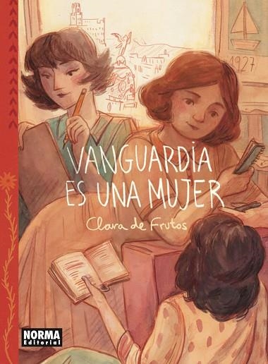 VANGUARDIA ES UNA MUJER | 9788467972191 | DE FRUTOS, CLARA | Llibreria Drac - Llibreria d'Olot | Comprar llibres en català i castellà online