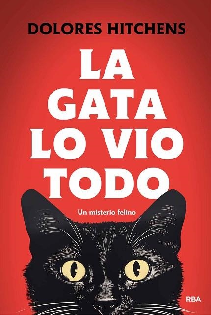 GATA LO VIO TODO, LA | 9788411325455 | HITCHENS, DOLORES | Llibreria Drac - Llibreria d'Olot | Comprar llibres en català i castellà online