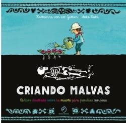 CRIANDO MALVAS | 9788419834645 | GATHEN, KATHARINA | Llibreria Drac - Llibreria d'Olot | Comprar llibres en català i castellà online