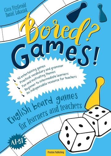 BORED? GAMES! BLUE (A1-B1) | 9788364211973 | FITZGERALD, CIARA; LUKASIAK, DANIEL | Llibreria Drac - Llibreria d'Olot | Comprar llibres en català i castellà online