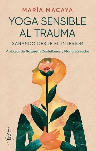 YOGA SENSIBLE AL TRAUMA | 9788410243538 | MACAYA, MARÍA | Llibreria Drac - Librería de Olot | Comprar libros en catalán y castellano online