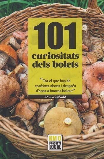 101 CURIOSITATS DELS BOLETS | 9788419736581 | GRACIA, ENRIC | Llibreria Drac - Librería de Olot | Comprar libros en catalán y castellano online