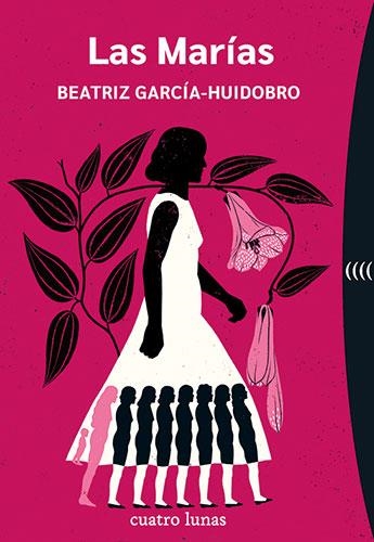 MARÍAS, LAS | 9788412707618 | GARCÍA-HUIDOBRO, BEATRIZ | Llibreria Drac - Llibreria d'Olot | Comprar llibres en català i castellà online