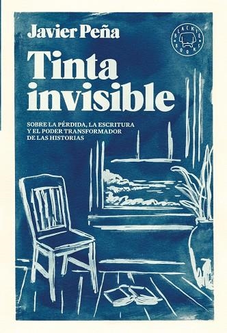 TINTA INVISIBLE, LA | 9788410025110 | PEÑA, JAVIER | Llibreria Drac - Llibreria d'Olot | Comprar llibres en català i castellà online