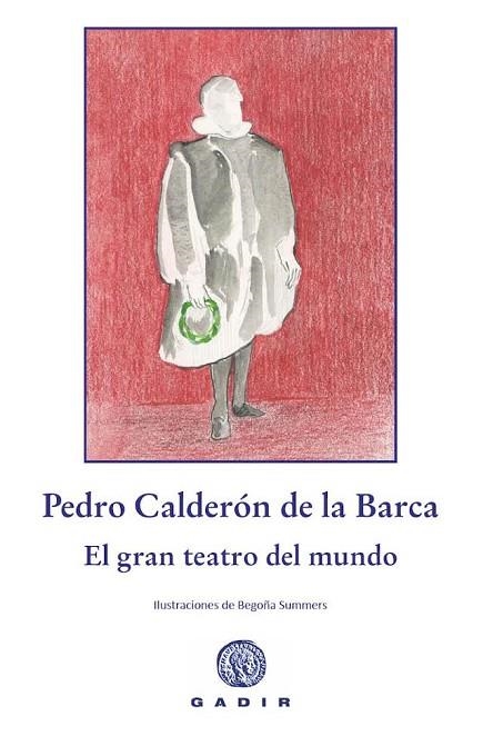 GRAN TEATRO DEL MUNDO, EL | 9788412746075 | CALDERÓN DE LA BARCA, PEDRO | Llibreria Drac - Librería de Olot | Comprar libros en catalán y castellano online