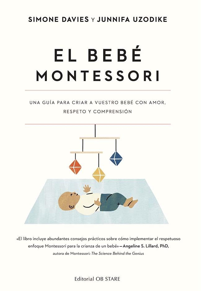 BEBÉ MONTESSORI, EL | 9788418956287 | DAVIES, SIMONE; UZODIKE, JUNNIFA | Llibreria Drac - Librería de Olot | Comprar libros en catalán y castellano online