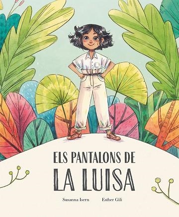 PANTALONS DE LA LUISA, ELS | 9788410074859 | ISERN, SUSANNA | Llibreria Drac - Llibreria d'Olot | Comprar llibres en català i castellà online