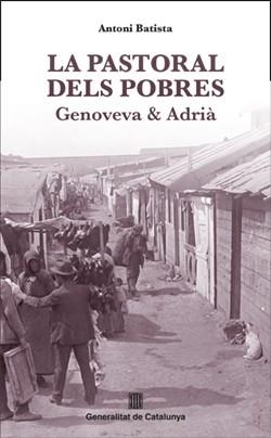 PASTORAL DELS POBRES; LA | 9788410144675 | BASTISTA, ANTONI | Llibreria Drac - Librería de Olot | Comprar libros en catalán y castellano online