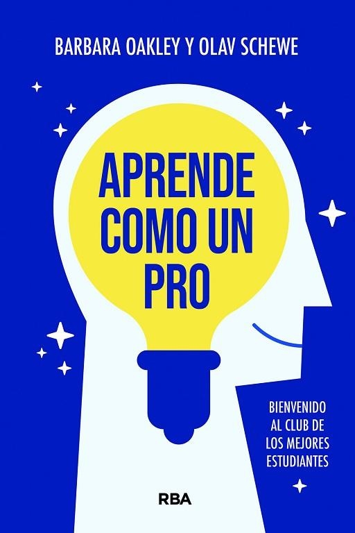 APRENDE COMO UN PRO | 9788411327824 | OAKLEY, BARBARA; SCHEWE, OLAV | Llibreria Drac - Llibreria d'Olot | Comprar llibres en català i castellà online