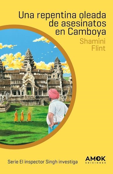 UNA REPENTINA OLEADA DE ASESINATOS EN CAMBOYA | 9788419211538 | FLINT, SHAMINI | Llibreria Drac - Llibreria d'Olot | Comprar llibres en català i castellà online