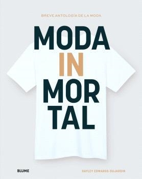 MODA INMORTAL | 9788410048638 | EDWARDS-DUJARDIN, HYLEY | Llibreria Drac - Llibreria d'Olot | Comprar llibres en català i castellà online