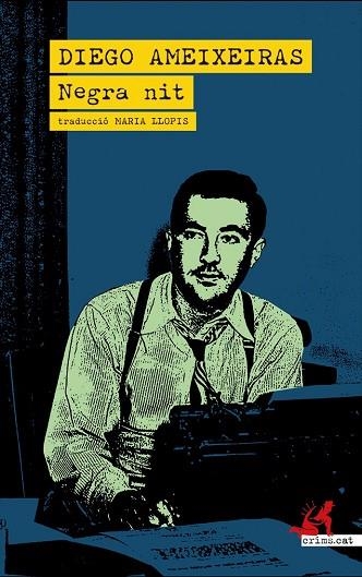 NEGRA NIT | 9788419627605 | DIEGO, AMEIXEIRAS | Llibreria Drac - Llibreria d'Olot | Comprar llibres en català i castellà online