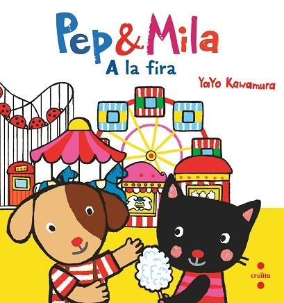 PEP & MILA A LA FIRA | 9788466157865 | KAWAMURA, YAYO | Llibreria Drac - Llibreria d'Olot | Comprar llibres en català i castellà online