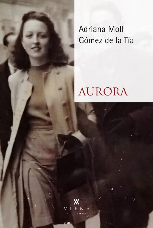 AURORA | 9788419474629 | MOLL GÓMEZ DE LA TÍA, ADRIANA | Llibreria Drac - Llibreria d'Olot | Comprar llibres en català i castellà online