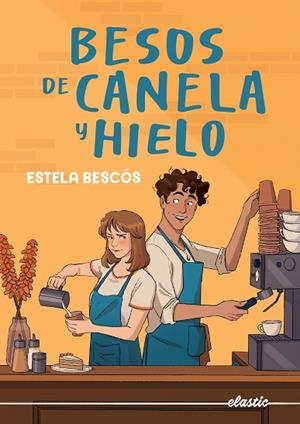 BESOS DE CANELA Y HIELO | 9788419478832 | BESCÓS, ESTELA | Llibreria Drac - Llibreria d'Olot | Comprar llibres en català i castellà online