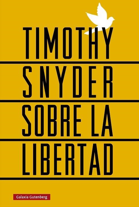 SOBRE LA LIBERTAD | 9788410107656 | SNYDER, TIMOTHY | Llibreria Drac - Librería de Olot | Comprar libros en catalán y castellano online