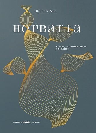 HERBARIA | 9788412804102 | DARDI, DOMITILLA | Llibreria Drac - Librería de Olot | Comprar libros en catalán y castellano online