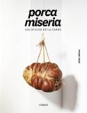 PORCA MISERIA | 9788419483560 | REINA, XESC | Llibreria Drac - Librería de Olot | Comprar libros en catalán y castellano online