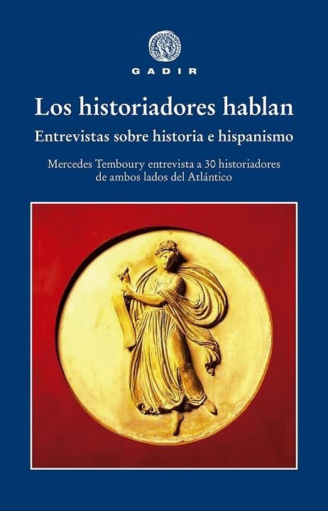 HISTORIADORES HABLAN, LOS | 9788412746099 | TEMBOURY, MERCEDES | Llibreria Drac - Llibreria d'Olot | Comprar llibres en català i castellà online