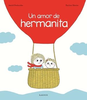 AMOR DE HERMANITA, UN | 9788416126705 | DESBORDES, ASTRID | Llibreria Drac - Llibreria d'Olot | Comprar llibres en català i castellà online