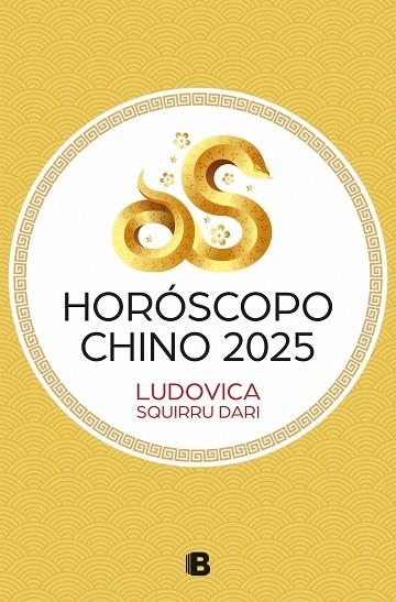 HORÓSCOPO CHINO 2025 | 9788466680424 | SQUIRRU DARI, LUDOVICA | Llibreria Drac - Llibreria d'Olot | Comprar llibres en català i castellà online