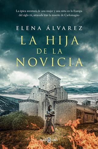 HIJA DE LA NOVICIA, LA | 9788401035487 | ÁLVAREZ, ELENA | Llibreria Drac - Llibreria d'Olot | Comprar llibres en català i castellà online