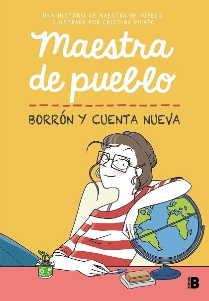 MAESTRA DE PUEBLO. BORRÓN Y CUENTA NUEVA | 9788466679190 | PICAZO, CRISTINA ( MAESTRA DE PUEBLO) | Llibreria Drac - Llibreria d'Olot | Comprar llibres en català i castellà online