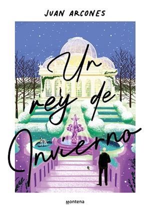 REY DE INVIERNO, UN | 9788410050259 | ARCONES, JUAN | Llibreria Drac - Llibreria d'Olot | Comprar llibres en català i castellà online